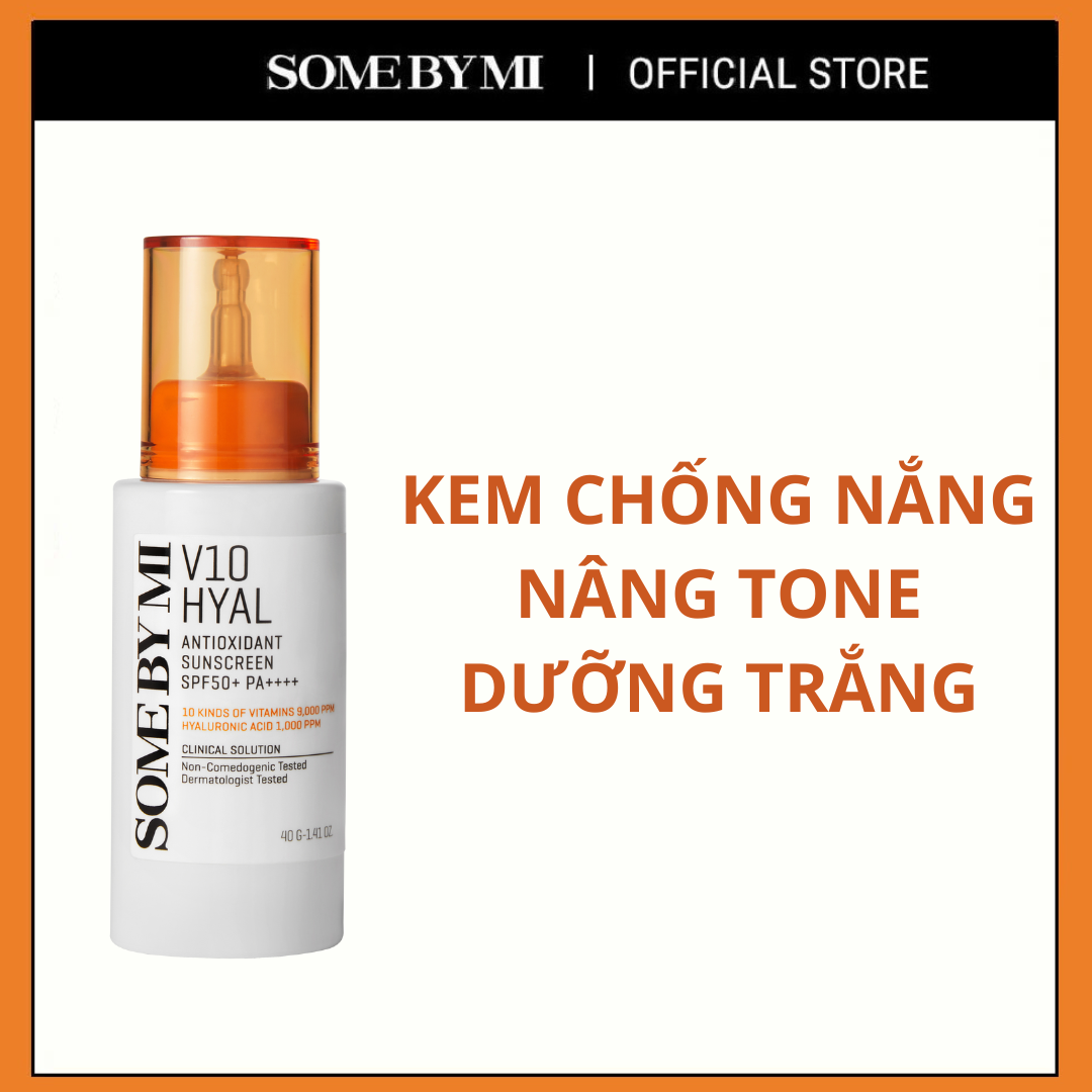  Kem chống nắng nâng tone SOME BY MI V10 Hyal Hydra Antioxidant SPF 50+ PA+++ 40g dưỡng ẩm nâng tone và trẻ hóa cải thiện nếp nhăn 