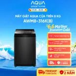 [SALE SỐC] Máy giặt Aqua 8 kg AWM8-316K(B) - Bảo hành 2 năm - Hỗ trợ lắp đặt - Sản phẩm mới
