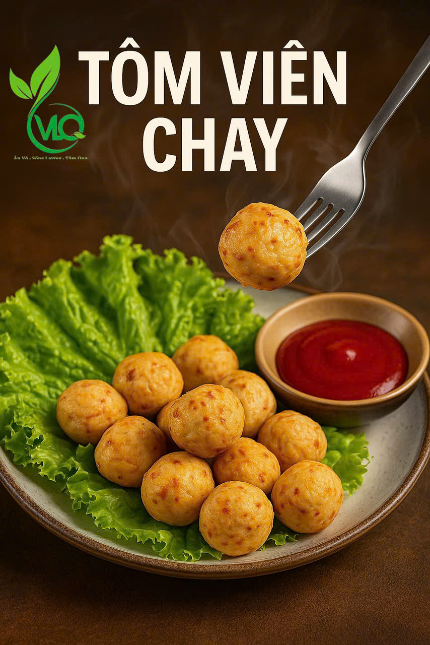 Tôm Viên Chay Vô Lượng Quang