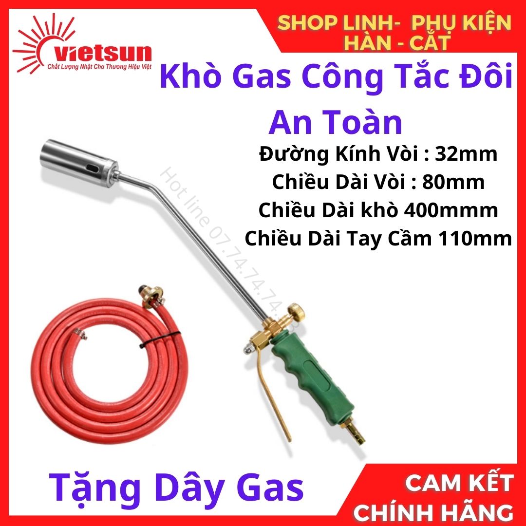 Khò gas công tắc đôi an toàn