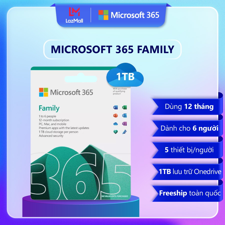 Phần mềm Microsoft Office 365 Family | 12 tháng | Dành cho 6 người| 5 thiết bị/người | Trọn bộ ứng dụng | 1TB lưu trữ OneDrive