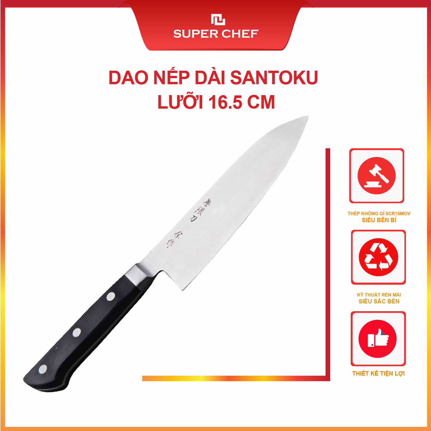Dao Bếp Dài Santoku Nhật Chính Hãng Super Chef Lưỡi 16.5cm Siêu Bén DAO D