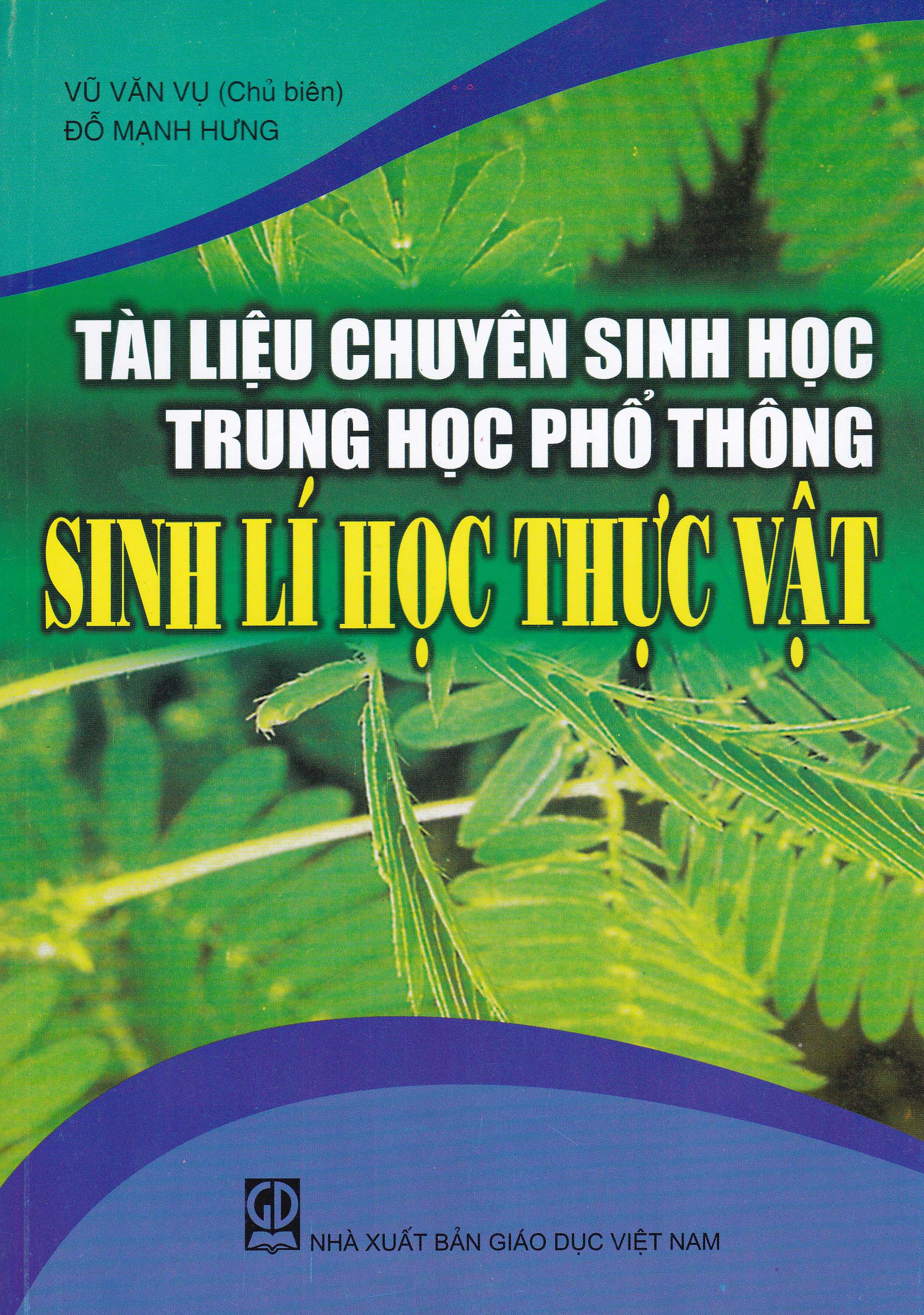 Tài liệu chuyên sinh học THPT Sinh Lí Học Thực Vật