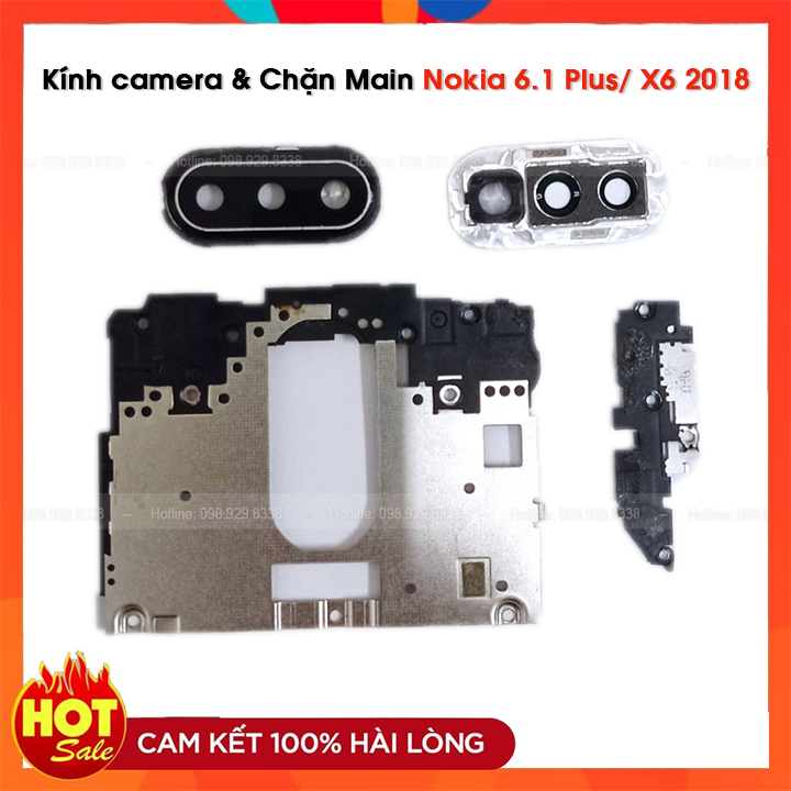 Kính camera & chặn main của điện thoại nokia x6/ 6.1 plus+ - linh kiện zin bóc máy