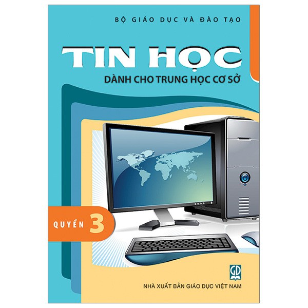 Sách - tin học dành cho trung học cơ sở - quyển 3