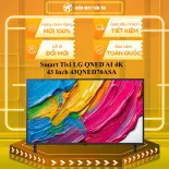 Smart Tivi LG QNED AI 4K 43 Inch 43QNED70ASA - MIỄN PHÍ GIAO LẮP HCM