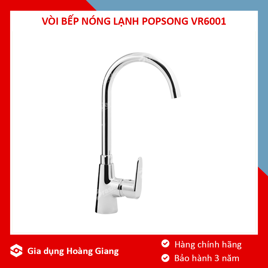 Vòi rửa bát nóng lạnh PopSong VR6001 chính hãng - Bảo hành 3 năm