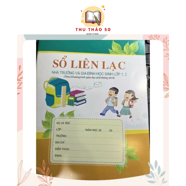 Sổ Liên Lạc lớp 1-2 , lớp 3 , lớp 4-5.