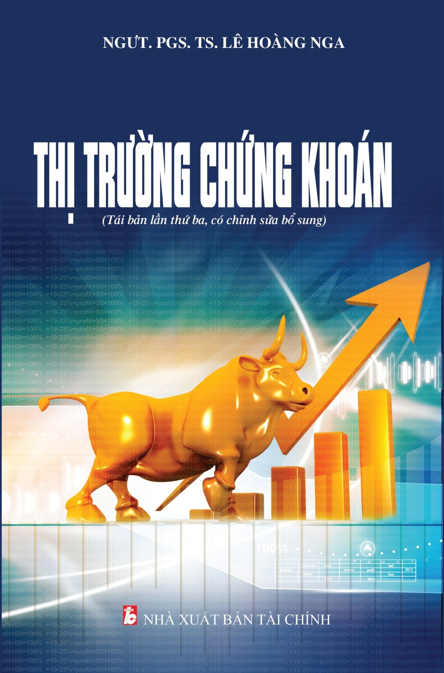 Thị Trường Chứng Khoán (NGƯT.PGS.TS. Lê Hoàng Nga)