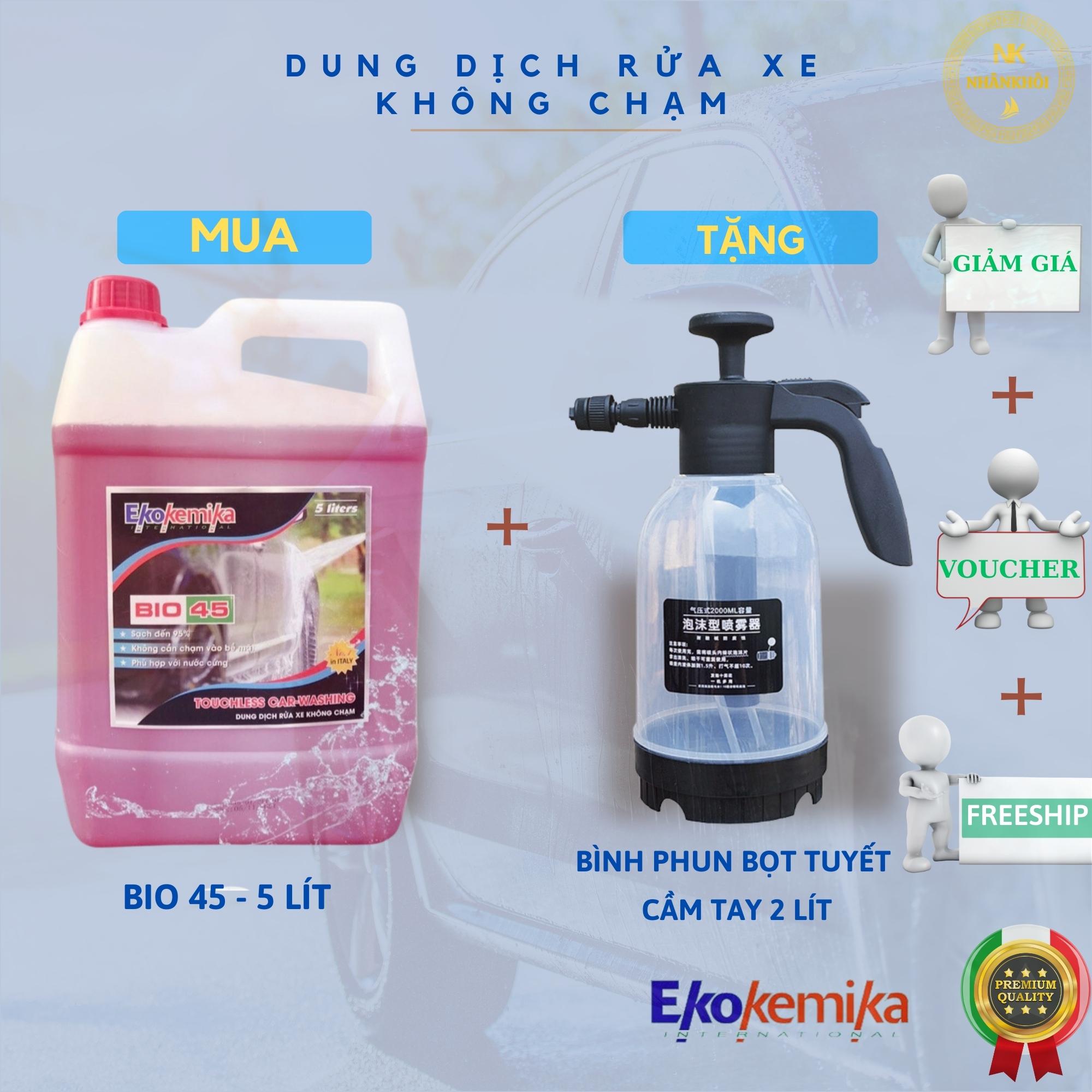 Bio 45 - 5 lít tặng kèm bình phun bọt tuyết 2 lít - Dung dịch rửa xe không chạm - Nước rửa xe bọt tuyết - Ekokemika