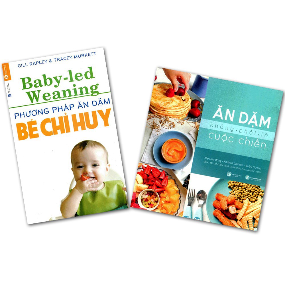 Sách - Phương pháp ăn dặm bé chỉ huy BLW + Ăn dặm không phải là cuộc chiến