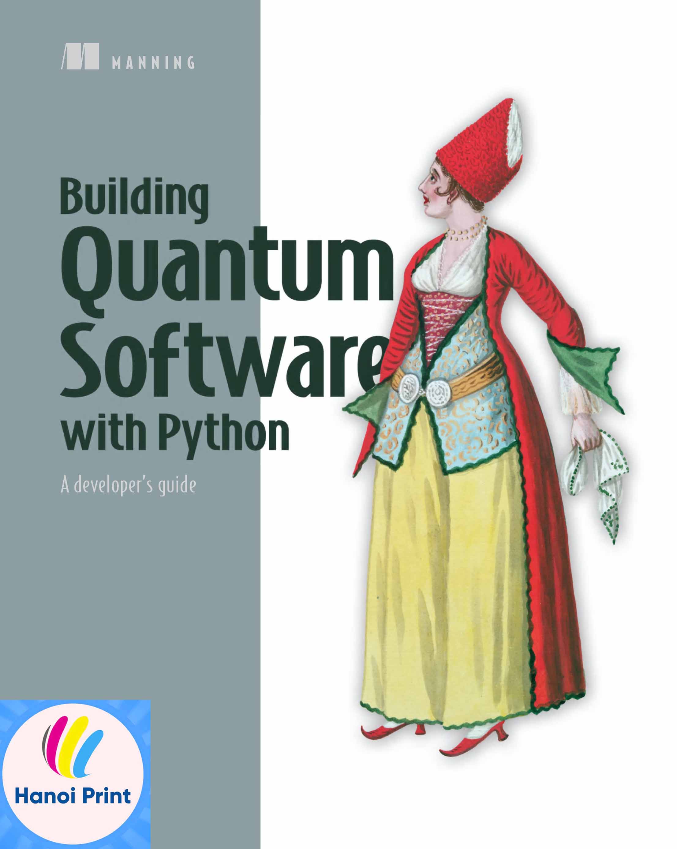 Tập giấy A4-Building Quantum Software in Python A developer’s guide