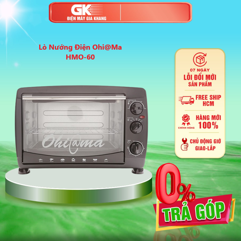 Hmo-60l - lò nướng điện ohi@ma hmo-60 - giao toàn quốc - freeship hcm