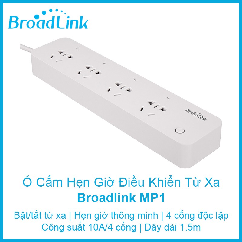 Ổ điện thông minh Broadlink MP1 điều khiển wifi, 4 cổng riêng biệt