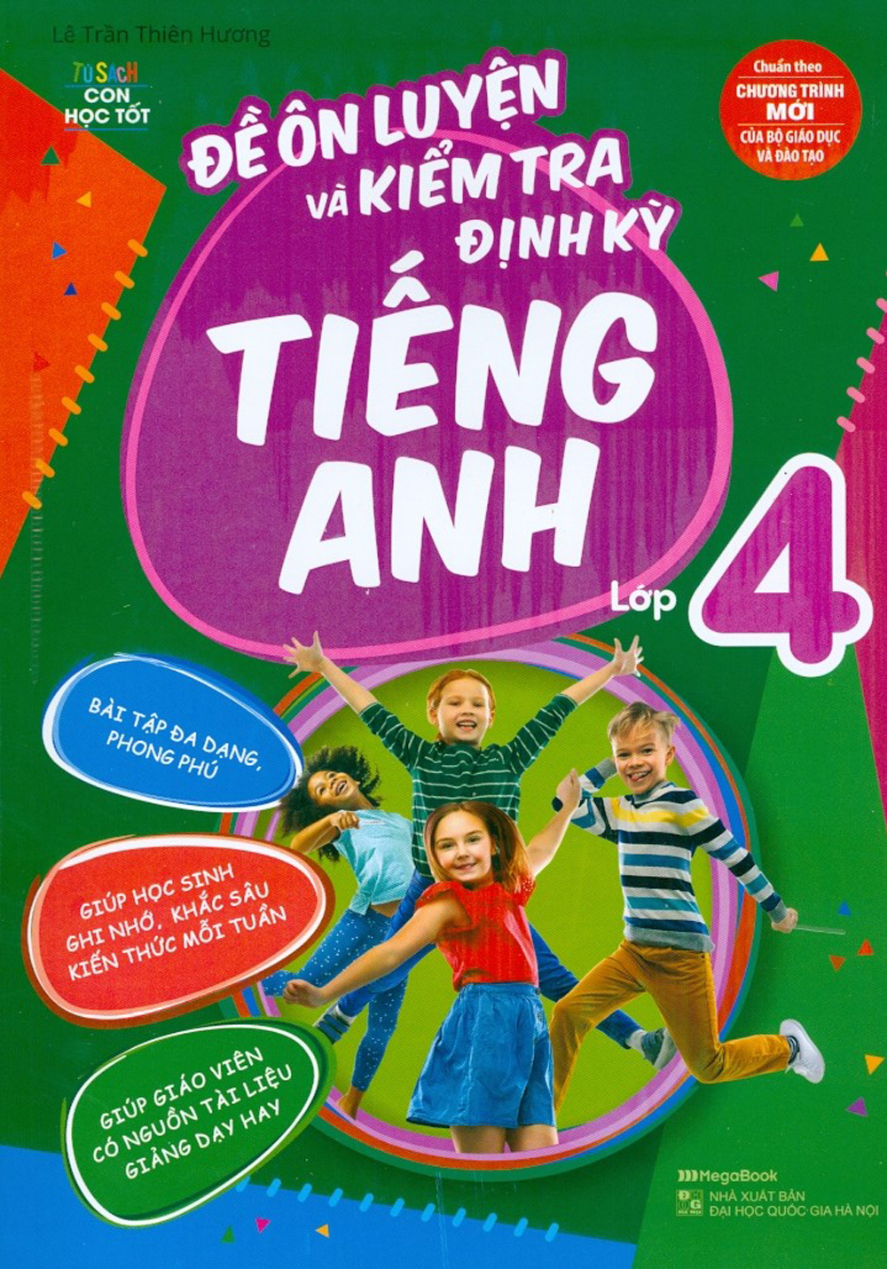 Đề ôn luyện và kiểm tra định kỳ tiếng anh lớp 4