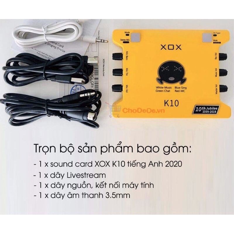 SUOND CARD XOX K10,LIVESTREAM phiên bán 2020