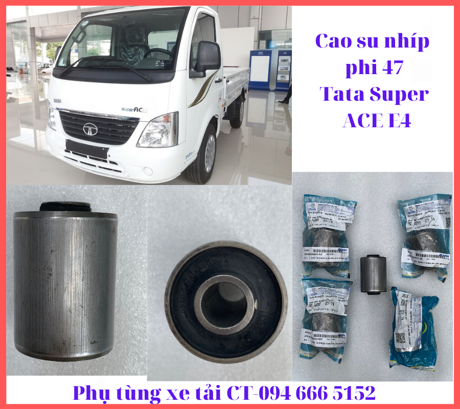Cao su nhíp, cao su chữ d, cao su đầu thanh cân bằng tata super ace 1,2t-chính hãng