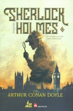Fahasa - Sherlock Holmes Toàn Tập - Tập 1