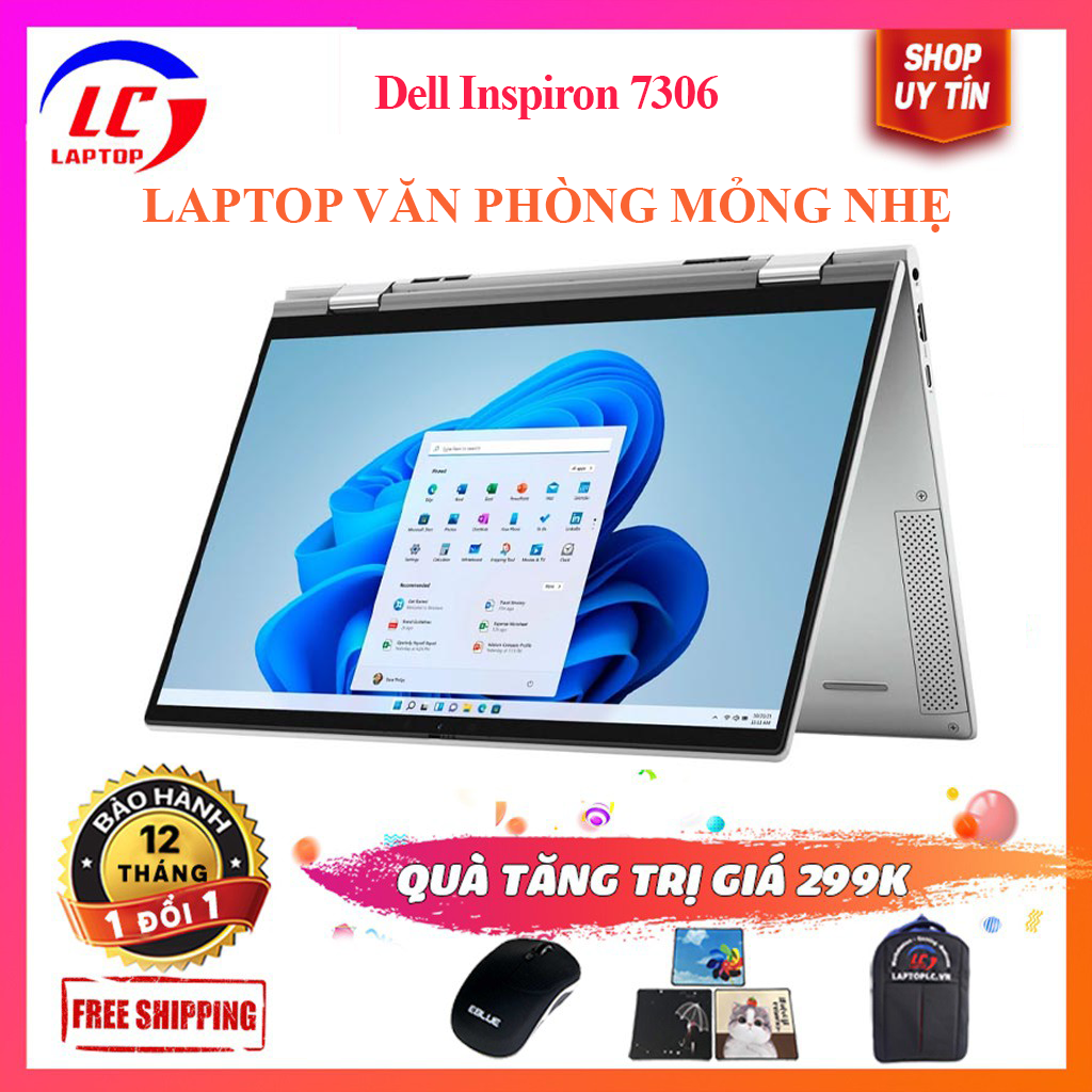 [Trả góp 0%] (NEW SEAL 100%) Dell Inspiron 7306, Cảm Ứng Xoay Gập 2-in-1, Bảo Mật Vân Tay, i5-1135G7, RAM 8G, SSD 512G, VGA Intel Iris Xe G7, Màn 13.3 FullHD IPS, Touch, 100% sRGB