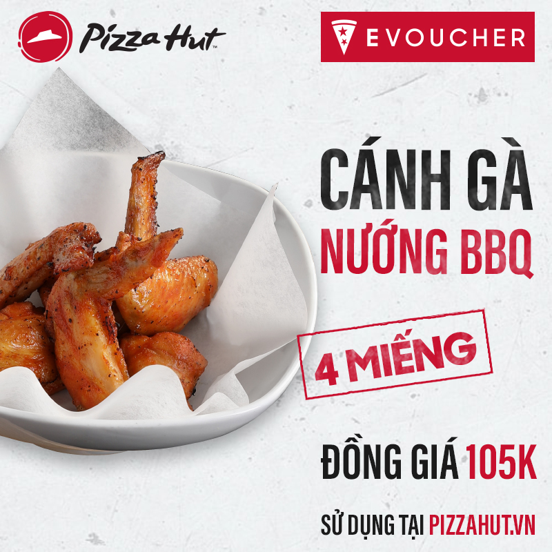 Evoucher Pizza Hut - Cánh Gà Nướng BBQ (4 miếng)