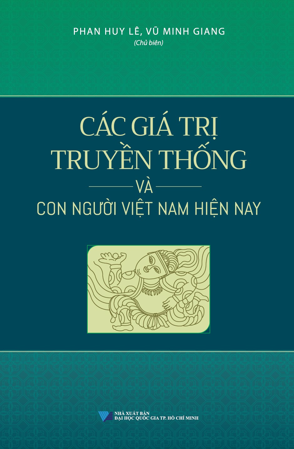 Các giá trị truyền thống và con người việt nam hiện nay