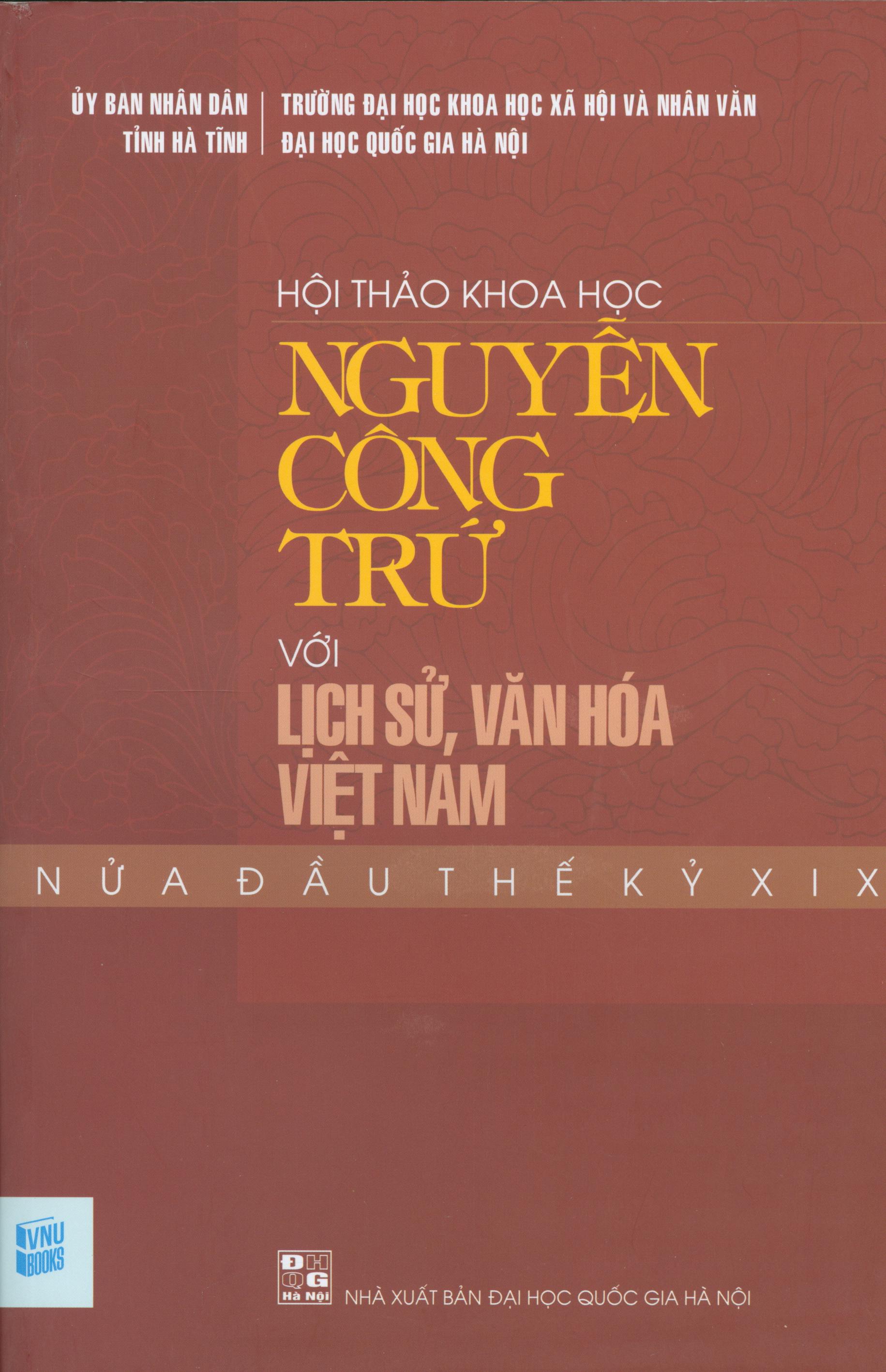 Hội thảo khoa học Nguyễn Công Trứ với Lịch sử, văn hóa Việt Nam