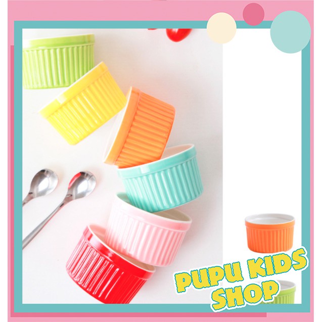 Bát sứ ramenkin ăn dặm, làm bánh không nắp 100ml pupu kids shop