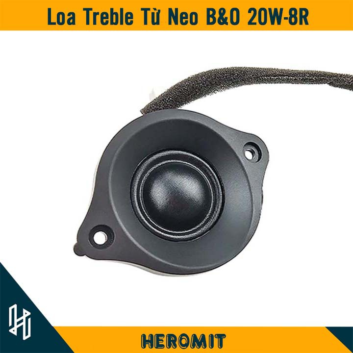 Loa treble lụa b&o từ neo 15w 8r