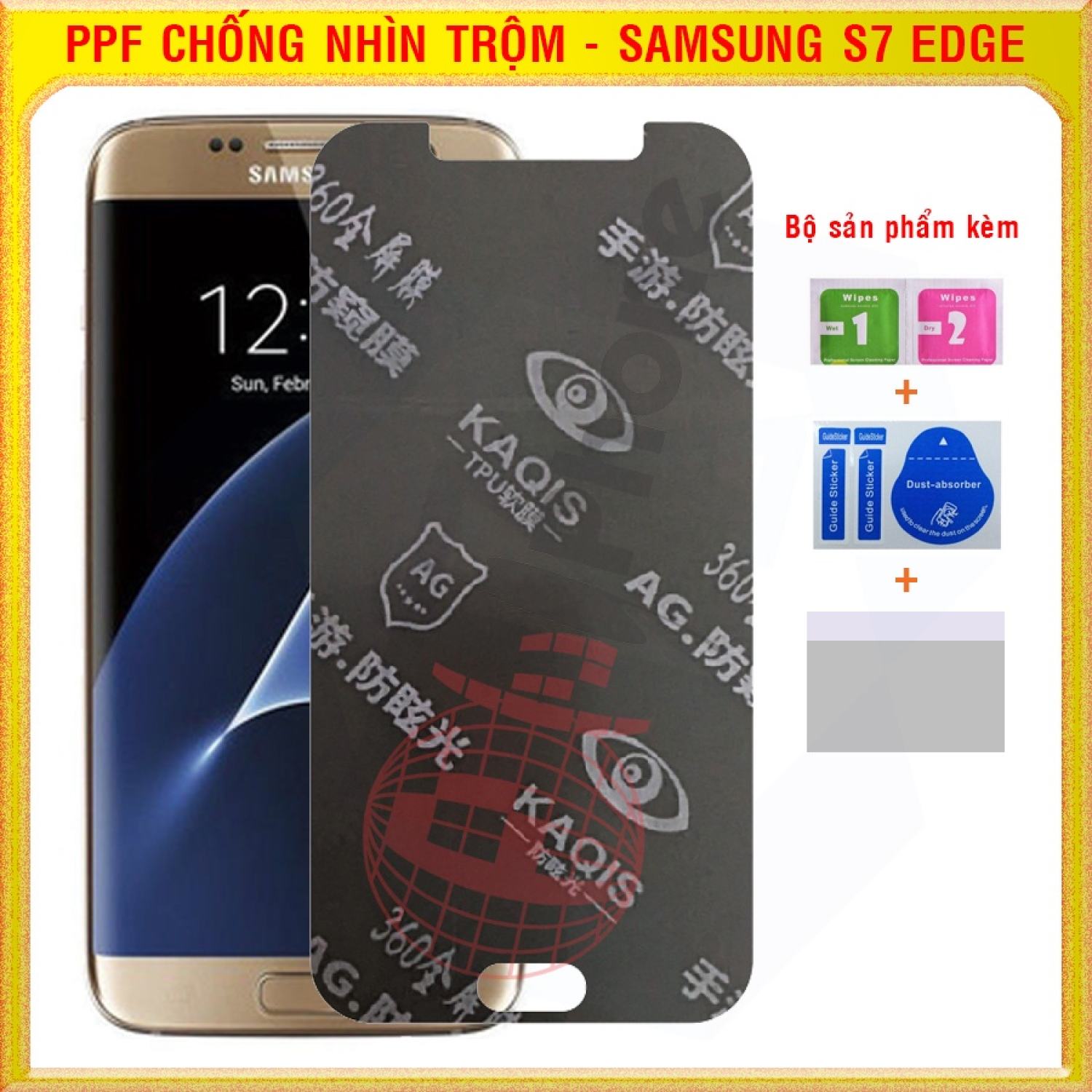Dán dẻo PPF chống nhìn trộm cho Samsung S7 Edge