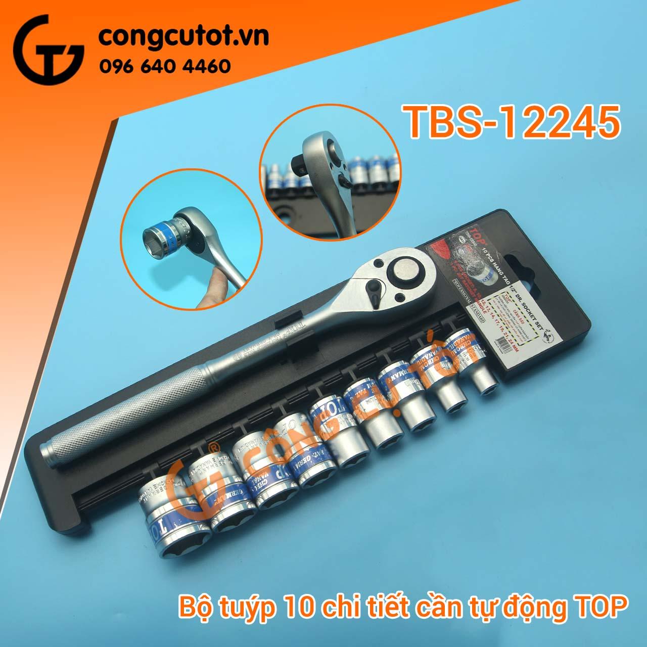 Bộ tuýp 10 chi tiết cần tự động top tbs-12245