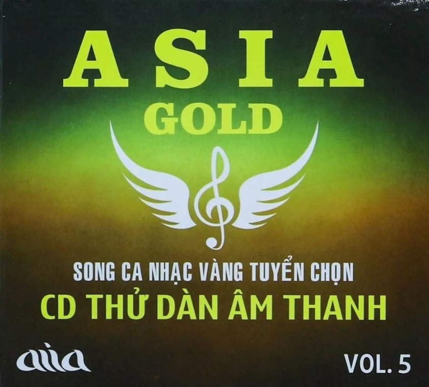 [Freeship] ASIA GOLD - Đĩa CD Thử Dàn Âm Thanh Vol5 - Song Ca Nhạc Vàng Tuyển Chọn