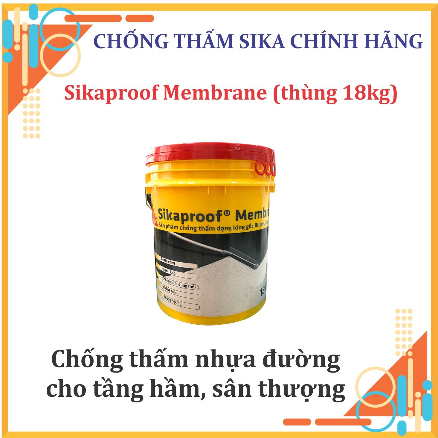 Sika - Màng lỏng chống thấm sàn mái, tầng hầm gốc bitum Sikaproof Membrane