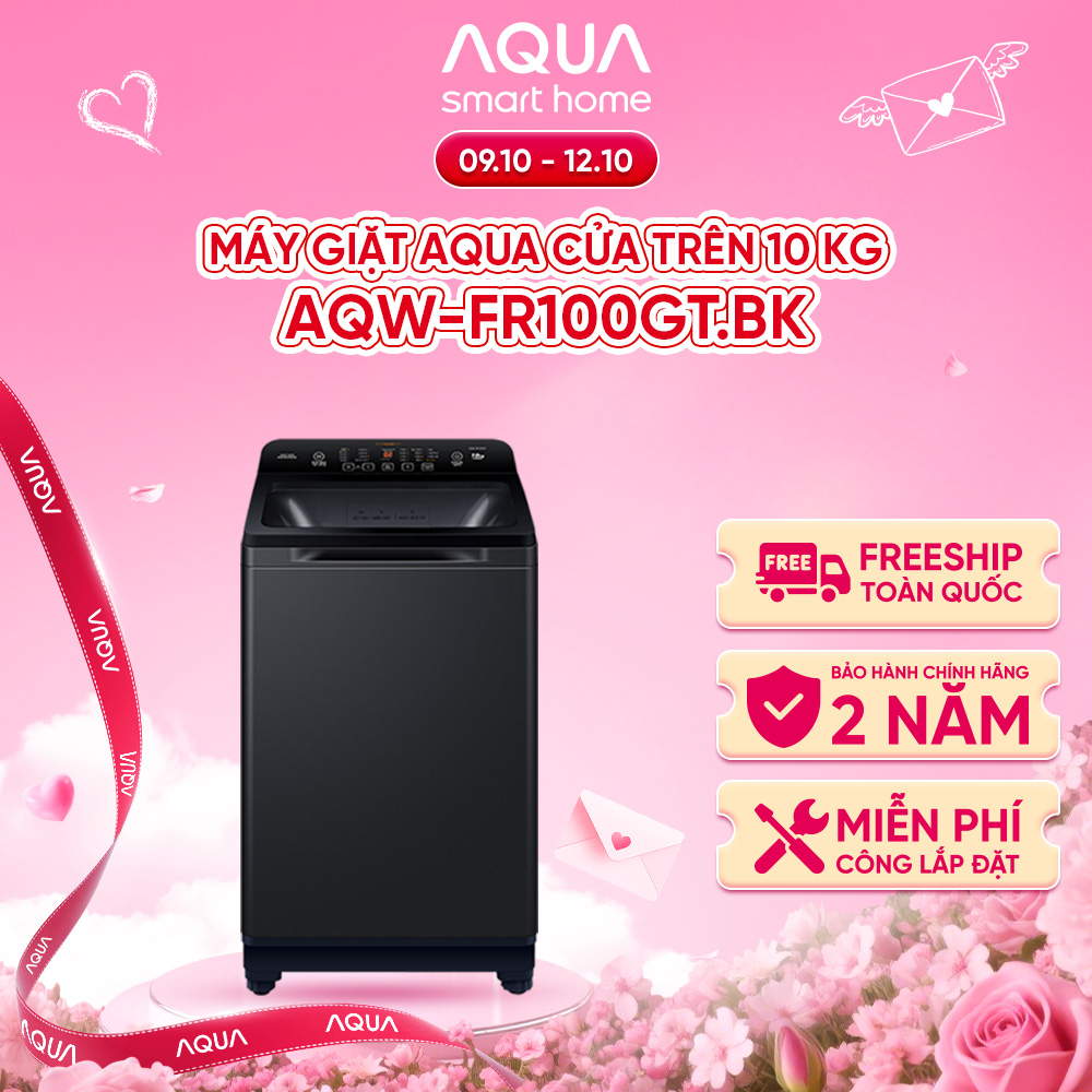 [SALE SỐC] Máy giặt cửa trên Aqua 10kg AQW-FR100GT.BK - Miễn phí giao hàng toàn quốc - Hỗ trợ lắp đặt