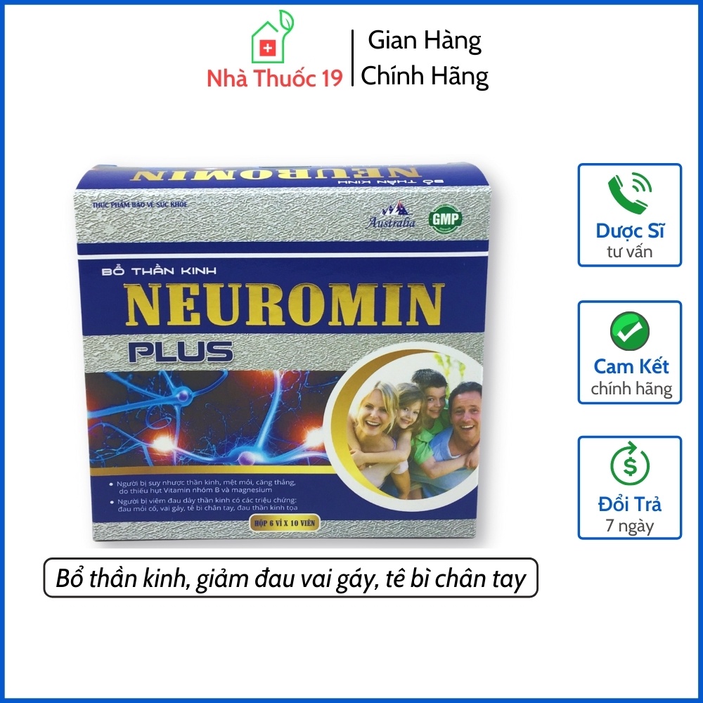 Viên bổ thần kinh neuromin plus - cải thiện chứng suy nhược thần kinh giảm đau vai gáy tê bì chân tay bổ sung magnesium vitamin b6