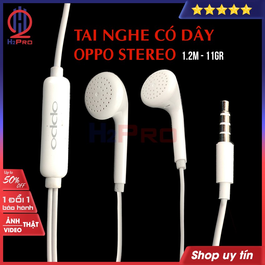 Tai Nghe Có Dây, Tai Nghe Oppo Stereo Hàng Hãng Cao Cấp Có Micro, Hàng Bóc Máy, Bass Căng, Giá Rẻ, Dây 1.2m-H2Pro Audio
