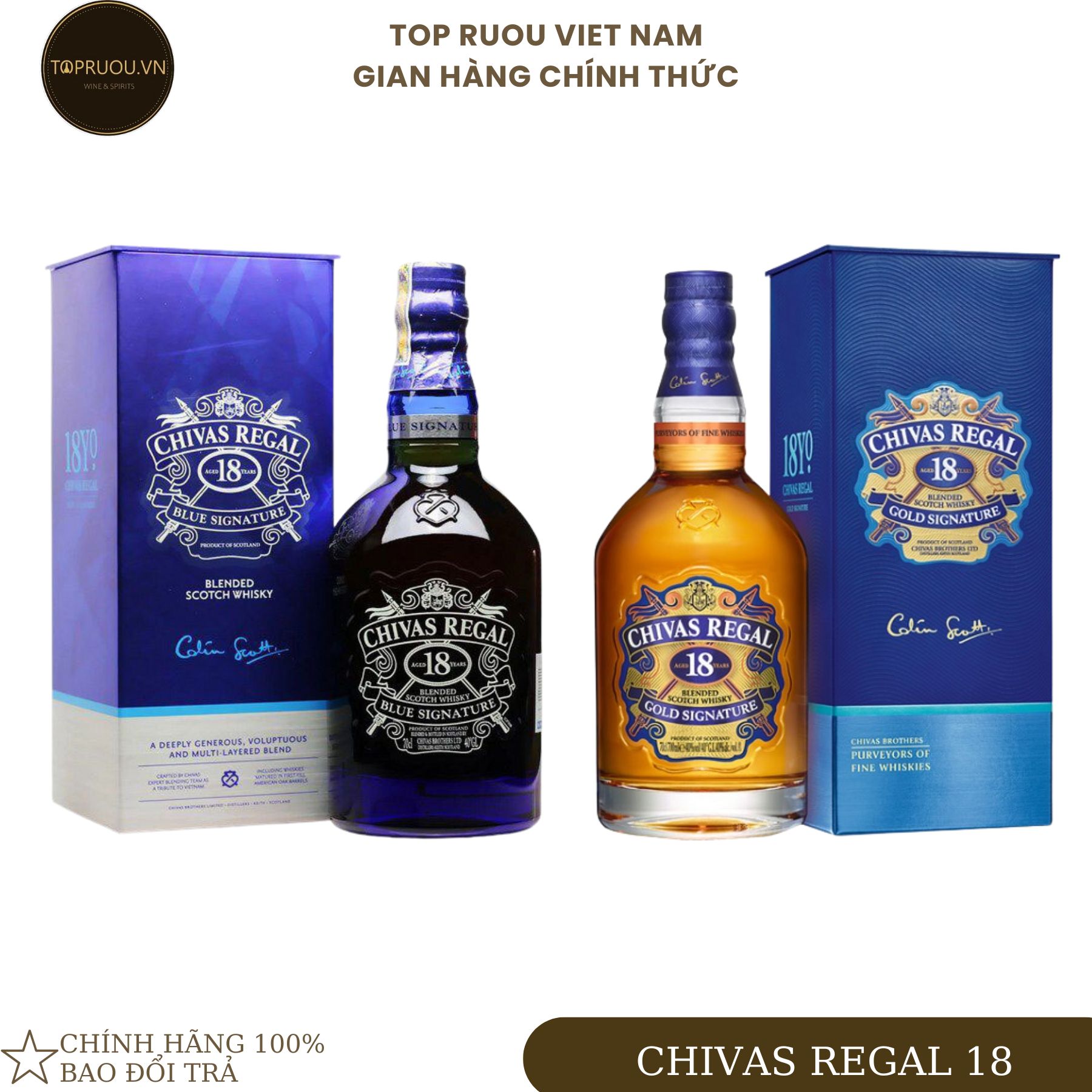 Rượu whisky chivas regal 18 gold - 18 blue 700ml