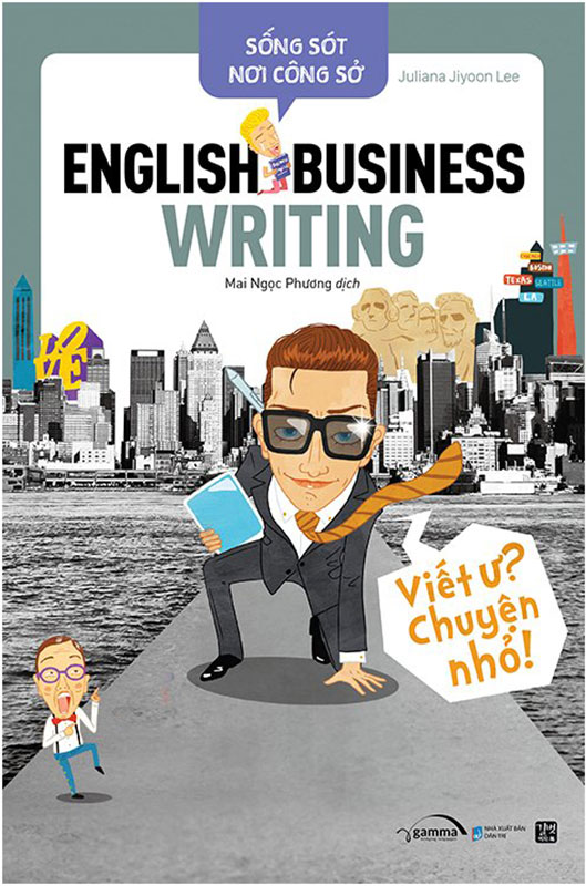 Hodico - sách sống sót nơi công sở: english business writing - viết ư ? chuyện nhỏ !