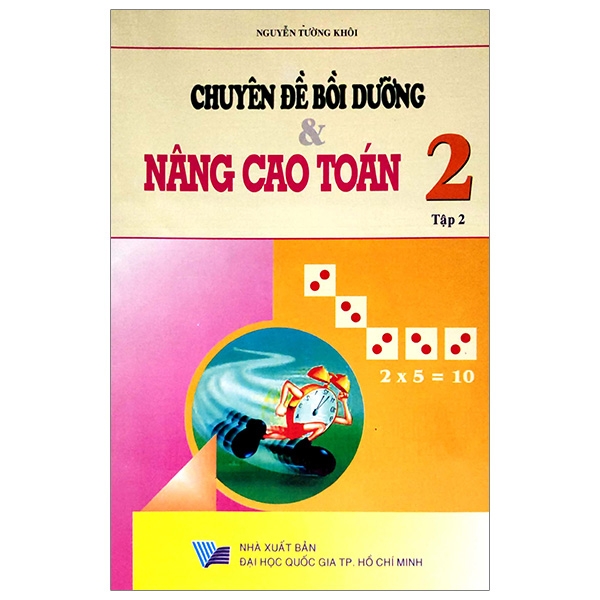Fahasa - Chuyên Đề Bồi Dưỡng Nâng Cao Toán 2 - Tập 2