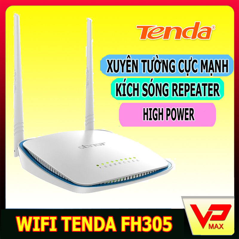 Thiết Bị Phát Sóng Wifi Tenda FH305 High Power kích sóng repeater xuyên tường cực mạnh