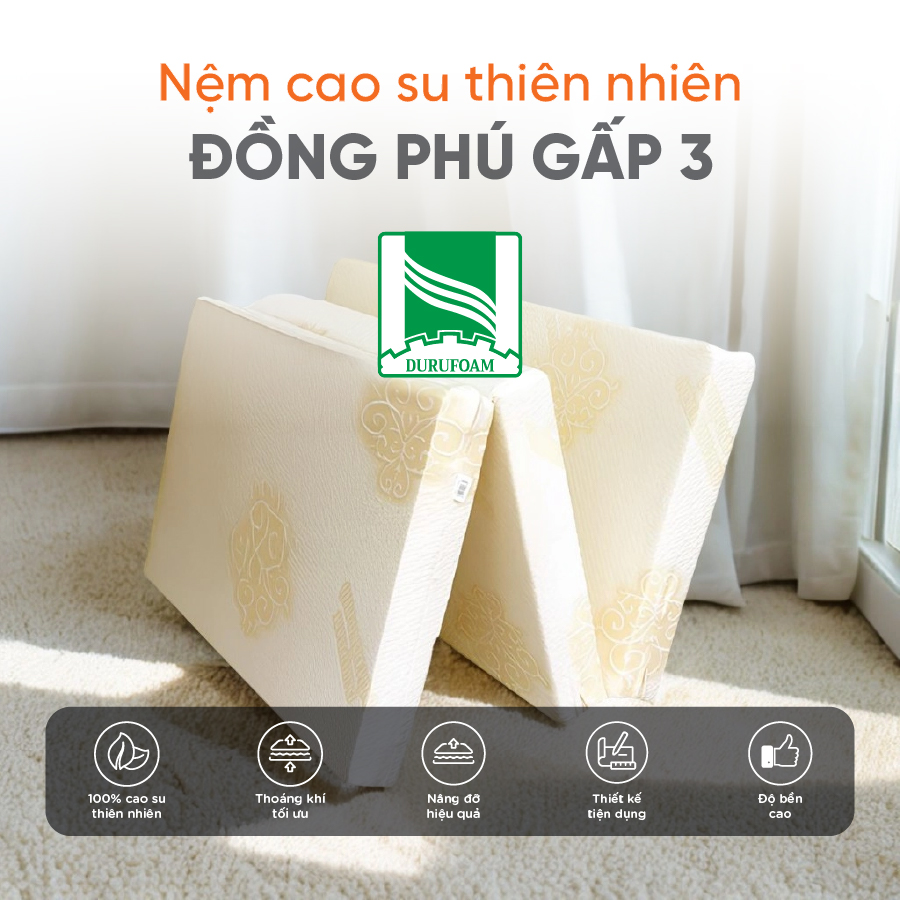 [Trả góp 0%] Nệm Gấp 3  Cao Su Thiên Nhiên Đồng Phú.- Bảo hành 7 năm.