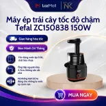 Máy ép trái cây tốc độ chậm Tefal ZC150838 | 150W | Ống tiếp nguyên liệu 4.2 cm - Bảo hành 2 năm