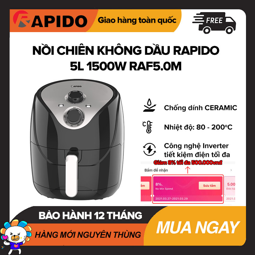 [Giảm 8% Tối Đa 500K] Nồi chiên không dầu Rapido 5L 1500W / 1400W RAF5.0M / RAF-5.0M3 - Thương hiệu Đức  Điều khiển cơ lòng nồi chống dính Nồi chiên không dầu giá rẻ - Bảo Hành 12 Tháng