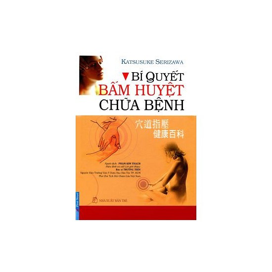 Bí Quyết Bấm Huyệt Chữa Bệnh