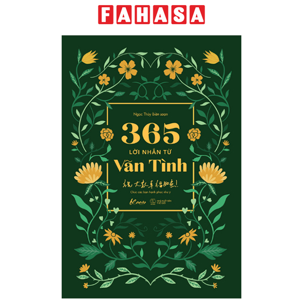 Fahasa - 365 Lời Nhắn Từ Vãn Tình - Chúc Các Bạn Hạnh Phúc Như Ý