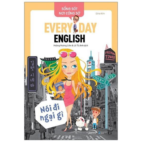 Sách - sống sót nơi công sở - everyday english - nói đi ngại gì