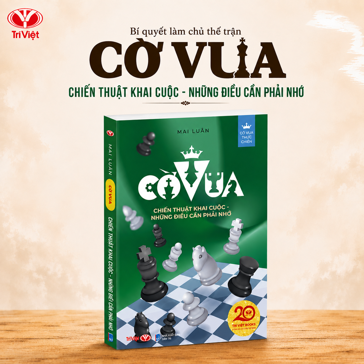 Sách Cờ Vua - Chiến Thuật Khai Cuộc, Những Điều Cần Phải Nhớ | Học Cờ Vua | Trí Việt Books