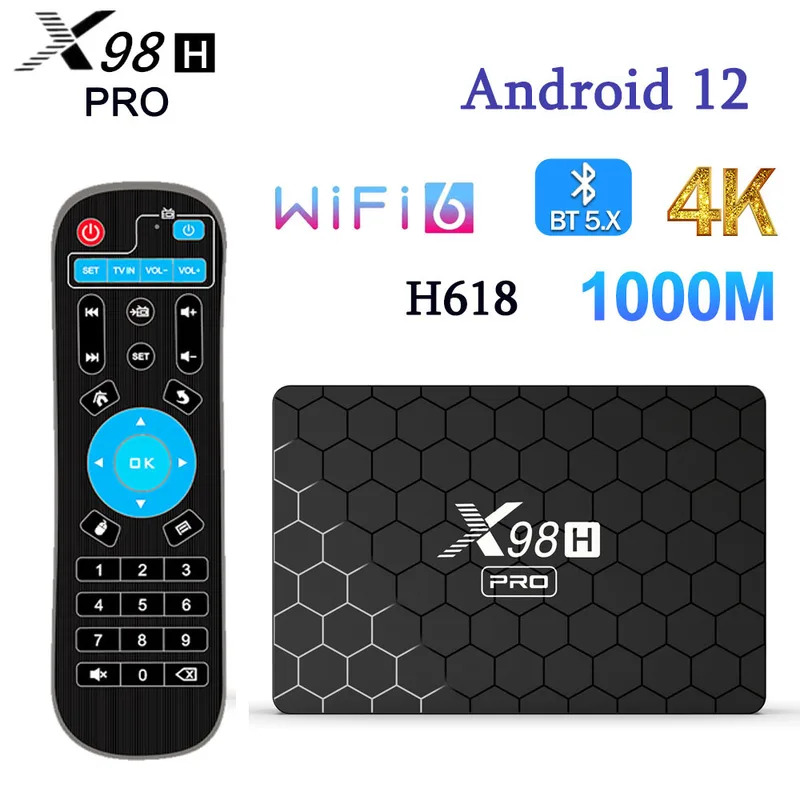 X98H PRO Android 12 Smart TV H618 2.4G 5G Wifi6 4GB 64B BT5.0 H.265 bộ thu phát HD đầu vào 1000M trình phát media.