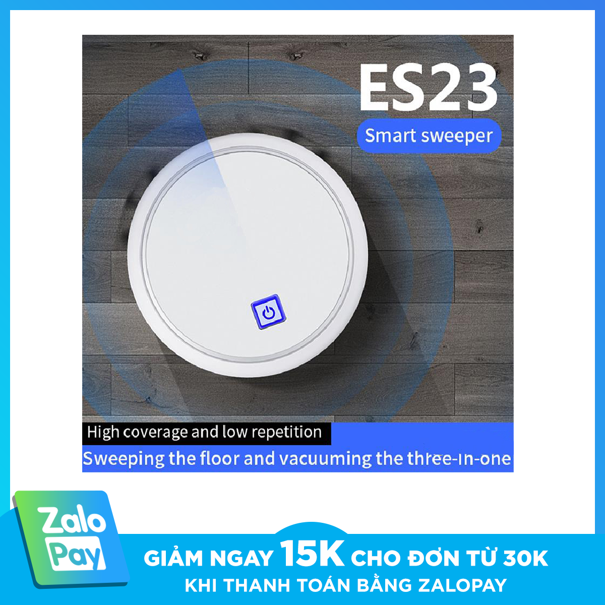 Robot hút bụi lau nhà tự động thông minh ES23