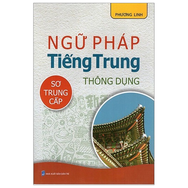 Fahasa - Ngữ Pháp Tiếng Trung Thông Dụng