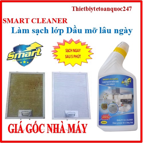 Làm sạch dầu mỡ lâu ngày smart cleaner - tẩy sạch dầu mỡ trong 5 phút không cần cọ rửa - 300ml